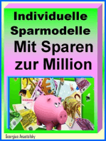 Individuelle Sparmodelle: Mit Sparen zur Million