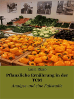 Pflanzliche Ernährung in der TCM: Analyse und eine Fallstudie