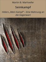Seinkampf: Hitlers "Mein Kampf" – Eine Mahnung an die Gegenwart
