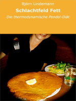 Schlachtfeld Fett: Die thermodynamische Pendel-Diät