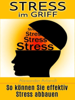 Stress im Griff: So können Sie effektiv Stress abbauen