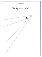 Sackgasse "Ich": Analyse der Ich-Struktur und der spirituelle Ausweg