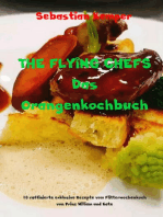 THE FLYING CHEFS Das Orangenkochbuch: 10 raffinierte exklusive Rezepte vom Flitterwochenkoch von Prinz William und Kate