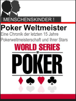 Pokern wie die Weltmeister: 15 Jahre Poker WSOP