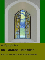 Die Earanna Chroniken: Band4: Wie Ora nach Norden reiste