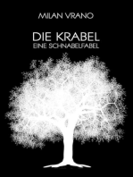 Die Krabel: Eine Schnabelfabel