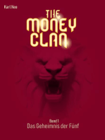 The Money Clan: Das Geheimnis der Fünf
