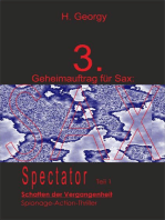Geheimauftrag für Sax (3): Spectator I: Schatten der Vergangenheit