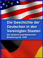 Die Geschichte der Deutschen in den Vereinigten Staaten: Die deutsch-amerikanische Beziehung bis 1945