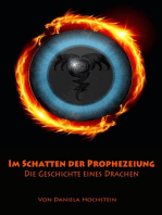 Im Schatten der Prophezeiung