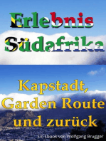 Erlebnis Südafrika: Kapstadt, Garden Route und zurück: Textversion