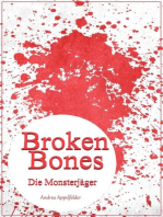 Broken Bones: Die Monsterjäger