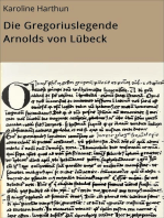 Die Gregoriuslegende Arnolds von Lübeck
