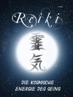 Reiki - Die kosmische Energie