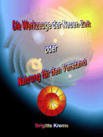 Die Werkzeuge der Neuen Zeit: Nahrung für den Verstand