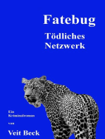 Fatebug: Tödliches Netzwerk