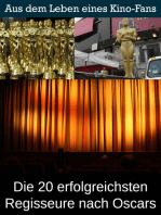 Die 20 erfolgreichsten Regisseure nach Oscars: Aus dem Leben eines Kino, TV und Film Fan