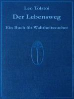 Der Lebensweg - ein Werk von Leo Tolstoi: Ein Buch für Wahrheitssucher.    Ins Deutsche übertragen von Dr. Adolf Heß  editiert von Franz Gnacy