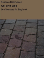 Abi und weg: Drei Monate in England