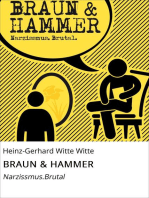 BRAUN & HAMMER: Narzissmus.Brutal