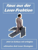 Raus aus der Loser- Fraktion