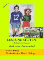 Leni und Steffen - weltallerbeste Freunde: Band 1: Auf dem Bauernhof