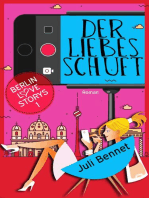 Der Liebesschuft: Berlin Love Storys (Band 1)