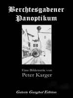 Berchtesgadener Panoptikum: Eine Bilderserie von Peter Karger