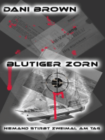 Blutiger Zorn: Niemand stirbt zweimal am Tag