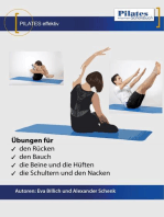 PILATES effektiv: Übungen für den Rücken, den Bauch, die Beine und die Hüften, die Schultern und den Nacken