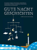 Gute Nacht Geschichten: Die schönsten, lustigsten und spannendsten Gute Nacht Geschichten von Lesern der Augsburger Allgemeinen.