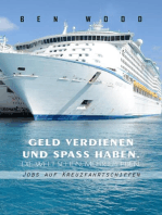 Jobs auf Kreuzfahrtschiffen: Geld verdienen und Spaß haben … Die Welt sehen, mehr erleben.