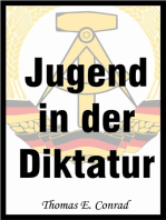 Jugend in der Diktatur: 25 Jahre in der DDR