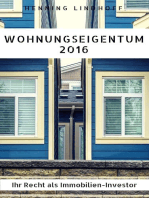 Wohnungseigentum 2016: Ihr Recht als Immobilien-Investor