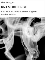 BAD MOOD DRIVE