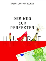 Der Weg zur perfekten Hure