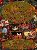 MarEl's weihnachtliches Sammelsurium: besinnliches, unterhaltsames, genüssliches, historisches und magisches