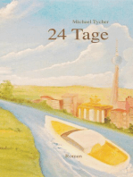 24 Tage: Die Reise