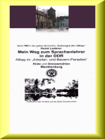 Mein Weg zum Sprachenlehrer in der DDR - Alltag im "Arbeiter- und Bauern-Paradies": Band 102 in der gelben Reihe bei Jürgen Ruszkowski
