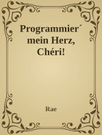 Programmier' mein Herz, Chéri!