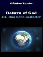 Return of God: III. Das neue Zeitalter
