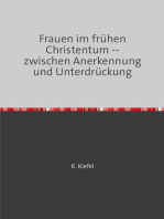 Frauen im frühen Christentum: -- zwischen Anerkennung und Unterdrückung