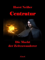 Centratur II: Die Macht der Zeitenwanderer: Übersetzungen aus dem Blauen Buch