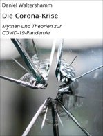 Die Corona-Krise: Mythen und Theorien zur COVID-19-Pandemie