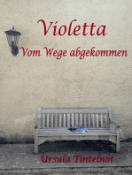 Violetta: Vom Wege abgekommen