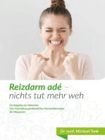 Reizdarm adé-nichts tut mehr weh