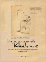 Das geheimnisvolle Kleekreuz: Paul Klees "Kur" zu seinem autobiographischen Hauptwerk