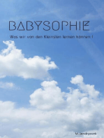 Babysophie - Was wir von den Kleinsten lernen können !