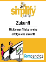 simplify your life - Zukunft