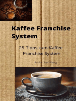 Kaffee-Franchise System: 25 Tipps zum Kaffee-Franchise System